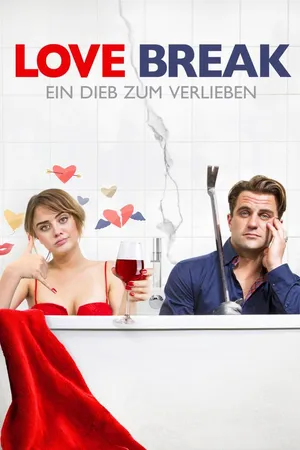 Love Break – Ein Dieb zum Verlieben