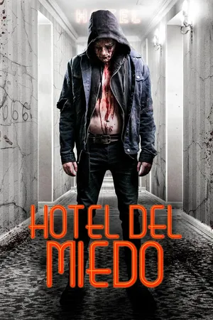 Hotel Del Miedo