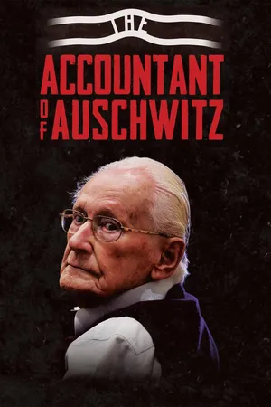 The Accountant of Auschwitz