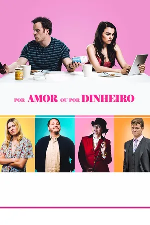 Por Amor ou por Dinheiro