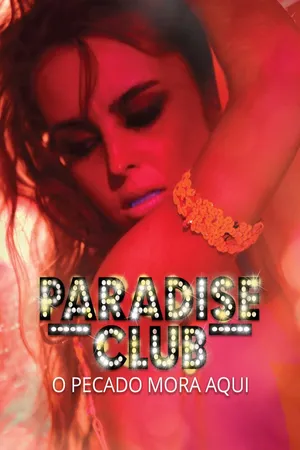 Paradise Club - O Pecado Mora Aqui