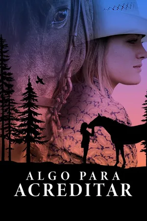 Algo Para Acreditar