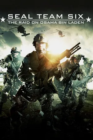 Seal Team Six: The Raid on Osama Bin Laden