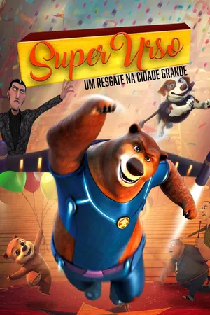Super Urso - Um Resgate na Cidade Grande