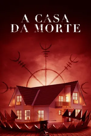A Casa da Morte