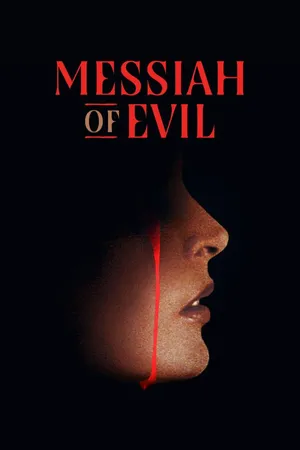 Messiah Of Evil