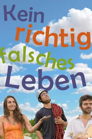 Kein richtig falsches Leben