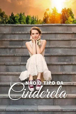 Não O Tipo Da Cinderela