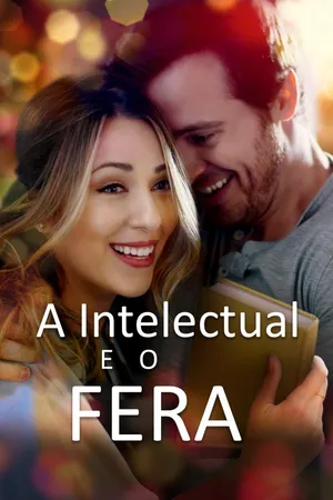 A Intelectual E O Fera
