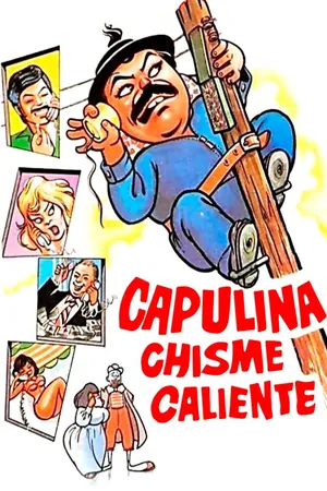 Capulina chisme caliente