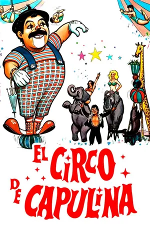 El circo de Capulina