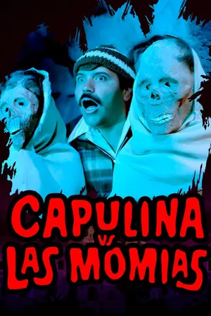 Capulina vs las momias