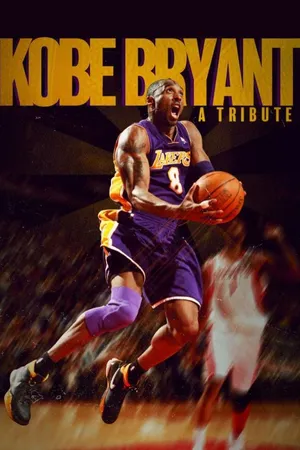 Kobe Bryant - A Tribute