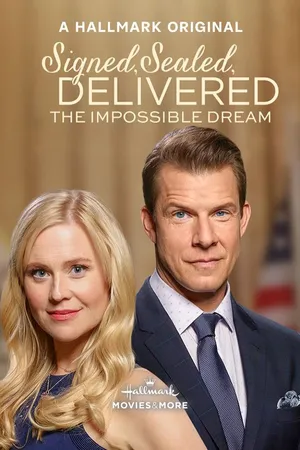 Signed, Sealed, Delivered: The Impossible Dream