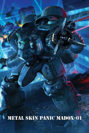 Metal Skin Panic MADOX-01