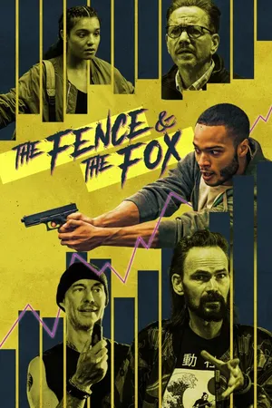 The Fence And The Fox
