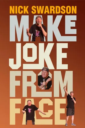 Nick Swardson: Make Joke from Face