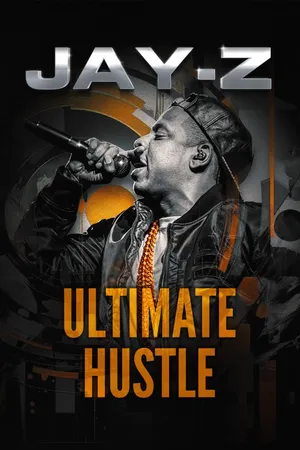 Jay-Z: Ultimate Hustle