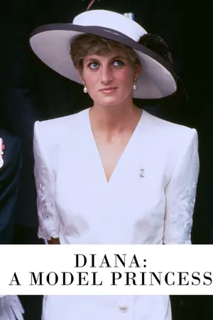 Diana: A Model Princess