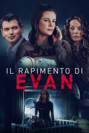 Il rapimento di Evan
