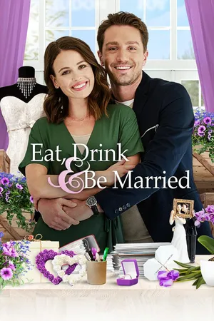 Eat, Drink and Be Married