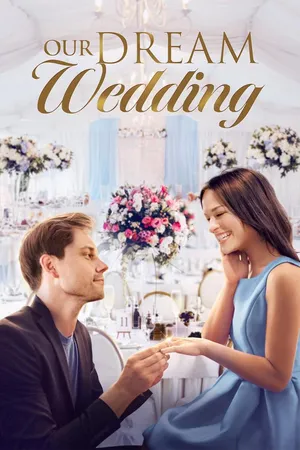 Our Dream Wedding