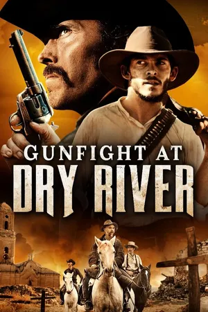 Gunfight at Dry River