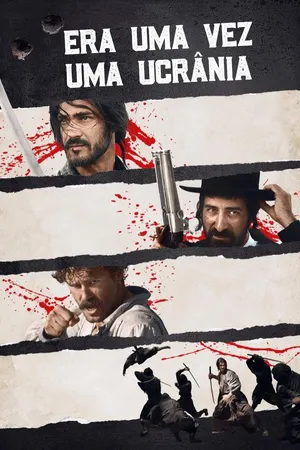 Once Upon a Time in Ukraine