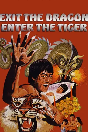 Exit The Dragon, Enter The Tiger