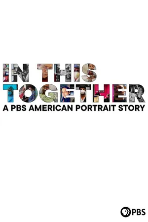 In This Together: A PBS American Portrait Story