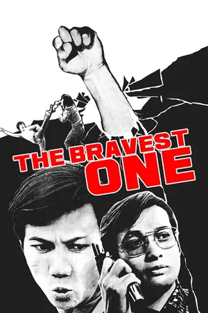 The Bravest One