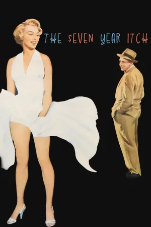 The Seven Year Itch