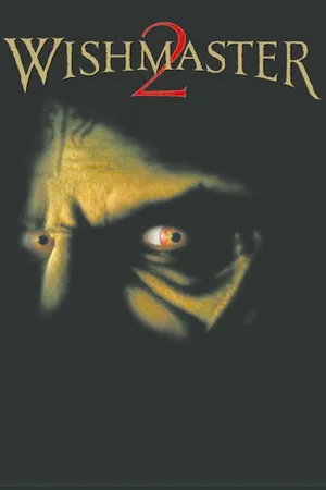 Wishmaster 2: Evil Never Dies (1999)