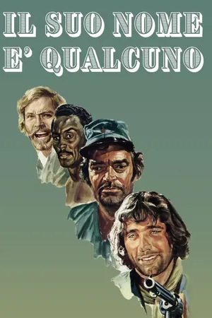 Il Suo Nome È Qualcuno