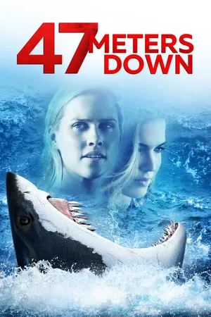 47 Meters Down