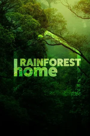 Rainforest Home