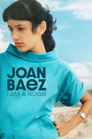 Joan Baez: I Am a Noise