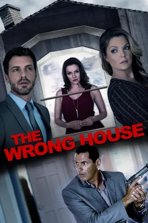The Wrong House