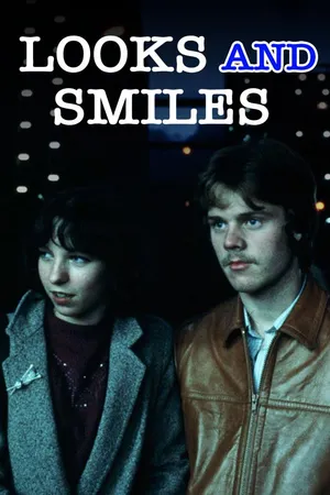 Looks and Smiles