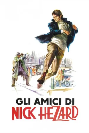 Gli amici di Nick Hezard