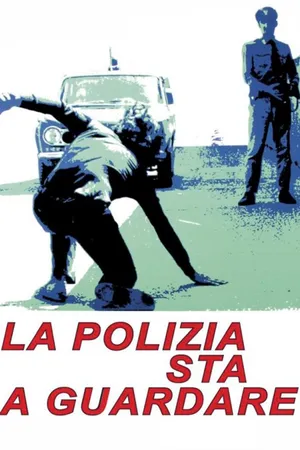 La polizia sta a guardare