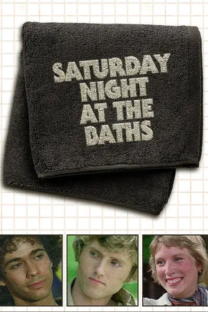 Saturday Night at the Baths