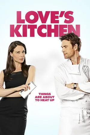 Love’s Kitchen – Ein Dessert zum Verlieben