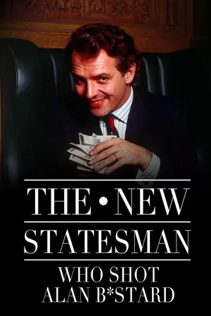 The New Statesman: Who Shot Alan B'Stard