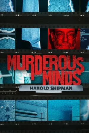 Killer Doctor: The Harold Shipman Case