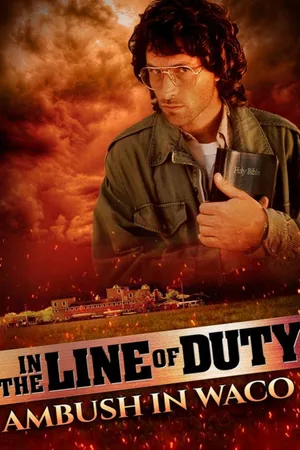 In the Line of Duty: Ambush in Waco
