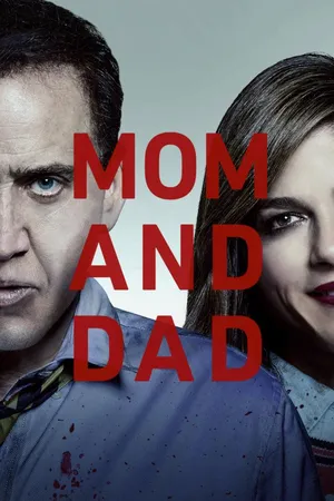 Mom And Dad