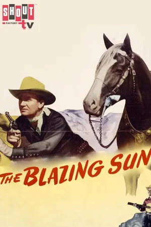 The Blazing Sun