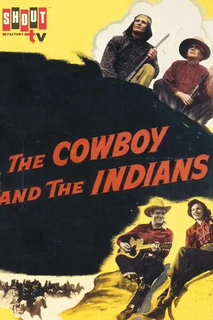 The Cowboy And The Indians