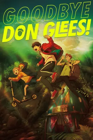 Goodbye, Don Glees! [Japanese-Language Version]